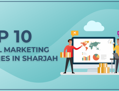 Top 10 Best Digital Marketing Agencies in Sharjah in 2024