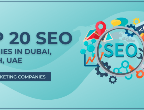 Top 20 SEO Companies in UAE in 2024 (Updated List)