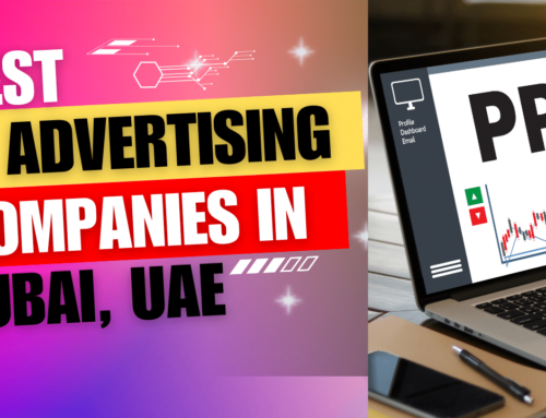 Top 10 Advertising Companies in Dubai in 2024 (Updated List) | Ranking 10X Advertising Companies Dubai, UAE